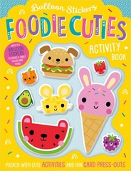 Balloon Stickers Foodie Cuties – paperback Collingwood, Sophie|Hays, Shannon