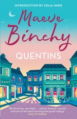 Quentins: With a new introduction by Celia Imrie By Binchy, Maev
