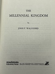 The Millennial Kingdom by John F. Walvoord 1974 Eight Printing SIGNED