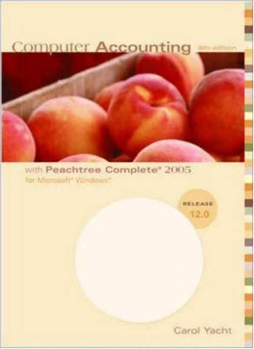 Computer Accounting with Peachtree Complete 2005, Release 12.0 Co