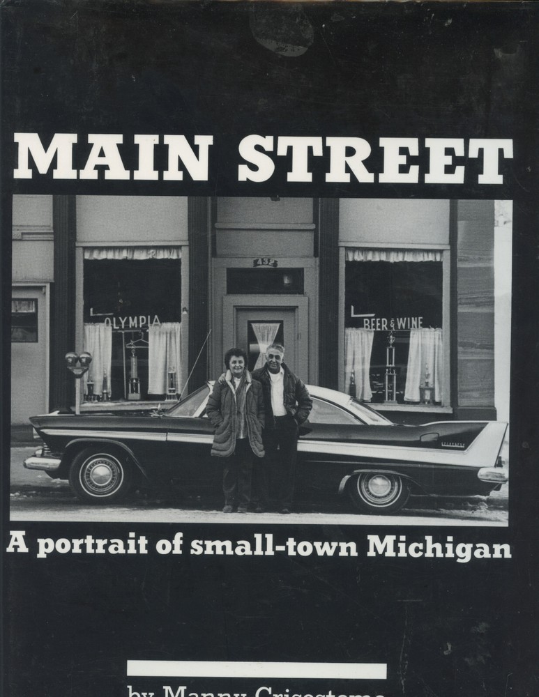 1988 „MAIN STREET: PORTRAIT OF SMALL-TOWN MCIHIGAN” BOOK (DETROIT FREE PRESS)
