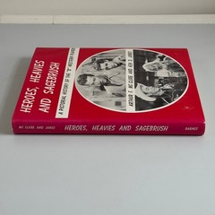Heroes, Heavies and Sagebrush McClure Jones 1972 Pictorial History Western Films