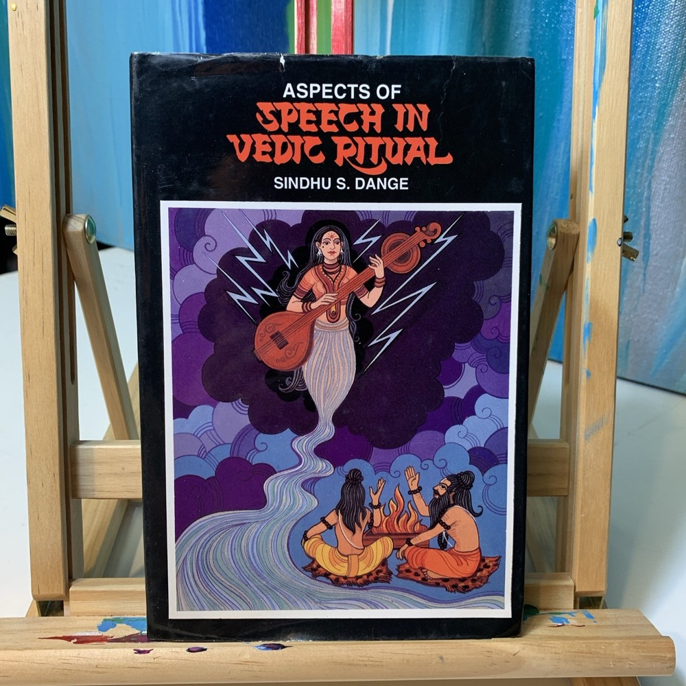 Dange – Aspects Of Speech In Vedic Ritual – India Philosophy