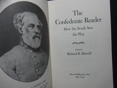 The Confederate Reader: How the South Saw the War (Civil War) [Paperback] Harw..
