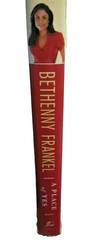 A Place of Yes 10 Rules for Getting Everything – Bethenny Frankel 1st HC Edition