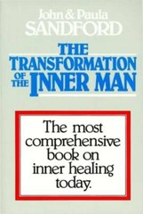 The Transformation of the Inner Man – Paperback By Sandford, John Loren – GOOD