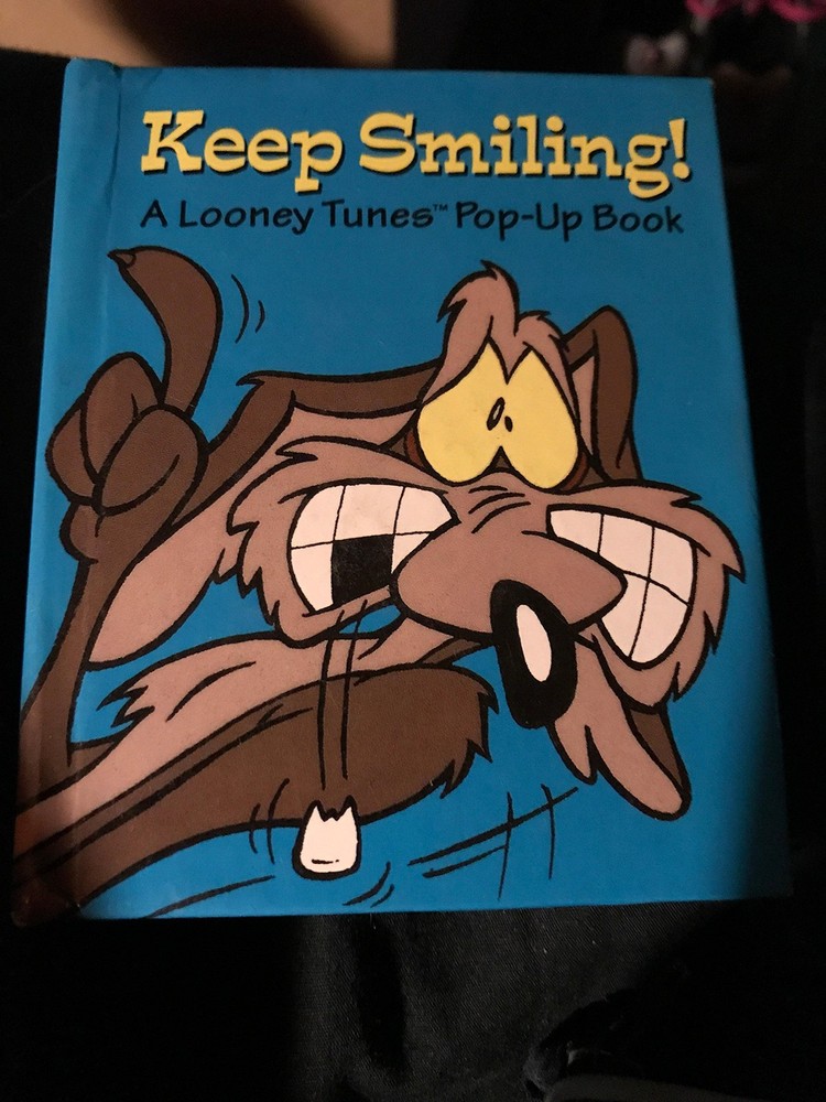 Keep Smiling: A Looney Tunes Pop-Up Book