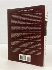 His Final Battle: The Last Months of Franklin Roosevelt, Joseph Lelyveld *SIGNED
