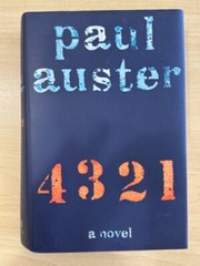 SIGNED/1st Ed/1st Print – 4 3 2 1 : A Novel by Paul Auster (2017, Hardcover)