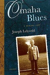 Omaha Blues: A Memory Loop, Lelyveld, Joseph