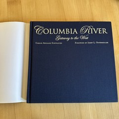 Columbia River : Gateway to the West by Carlos A. Schwantes (2000, Hardcover)