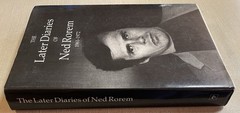 1983 THE LATER DIARIES OF NED ROREM 1961-1972, Unbroken Spine, 1983 PB/DJ, VVGC