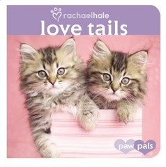 Love Tails (Paw Pals) – VERY GOOD