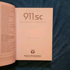 PORSCHE 911SC – THE ESSENTIAL COMPANION ; ISBN 1-845840-02-0 ; 432 PAGES
