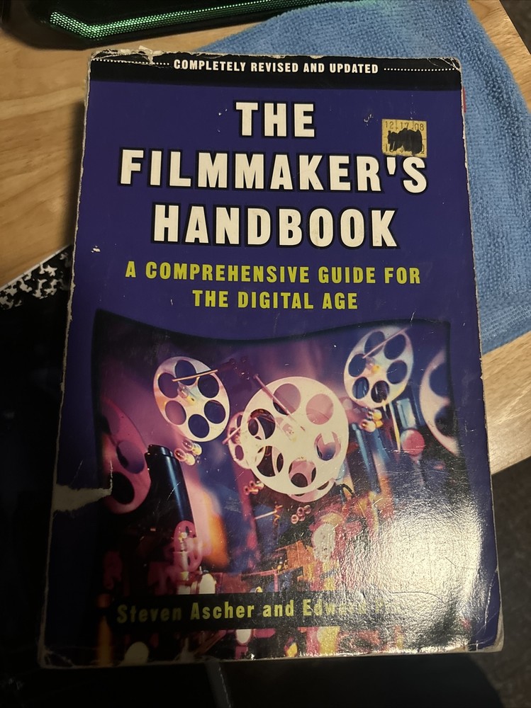 The Filmmaker’s Handbook : A Comprehensive Guide for the Digital Age by…