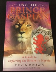 Prince Caspian (CS Lewis) & Inside Prince Caspian (Devin Brown) – 2 new PBs