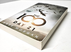 The 100 & The 100: Day 21 by Kass Morgan Trade Paperback