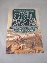 The Civil War: A Narrative, 3-VOL. Boxed Set By Shelby Foote Used Very Good