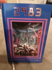 2983 Science Fiction Book CYBERPUNK Jonathan Martinez Hardcover Action Romance