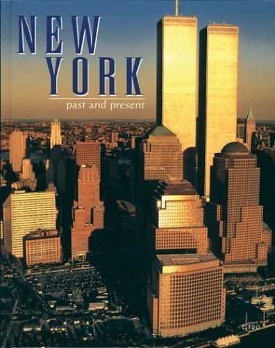 New York: Past and Present – VERY GOOD