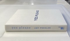 Yes Please by Amy Poehler, 2014 1st Edition HC/DJ – SIGNED