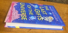 Last Gifts of the Universe : A Novel by Riley August (2024, Hardcover)