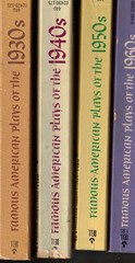 Famous American Plays of the 1930s, the 1940s, the 1950s, the 1960s Lot of 4