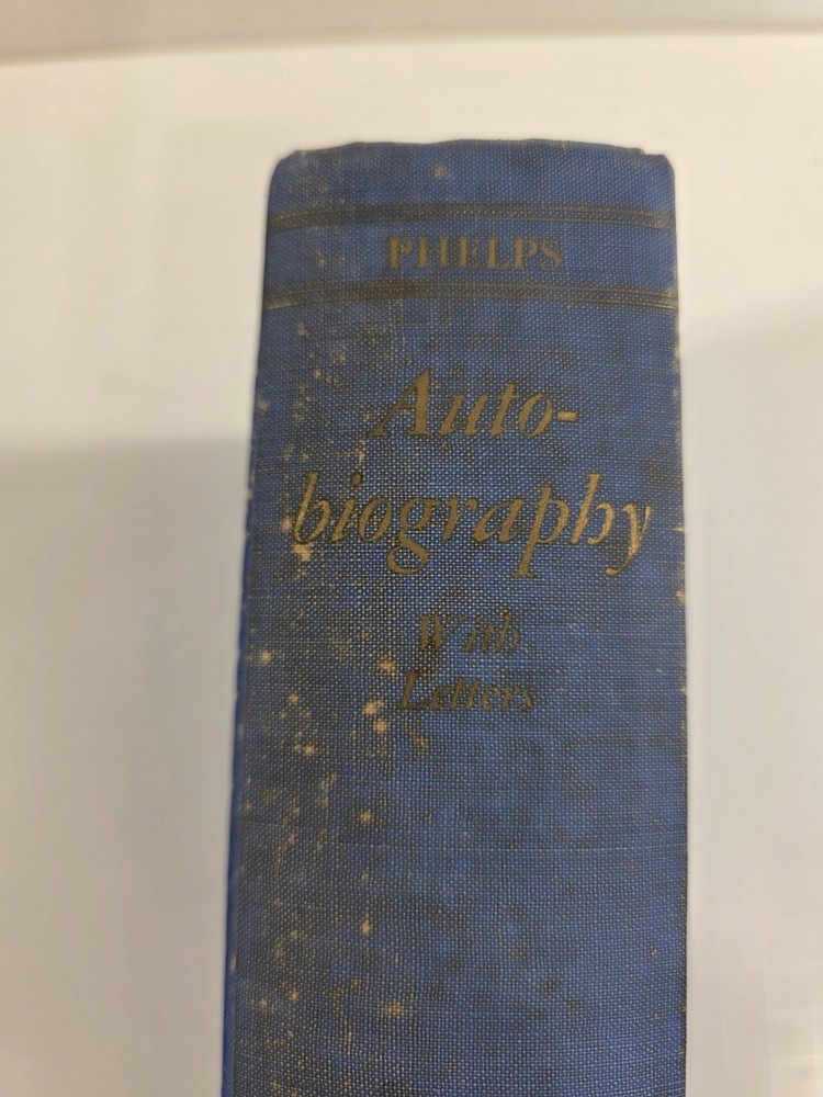WILLIAM LYON PHELPS Autobiography with Letters 3rd Printing HC no dust jacket