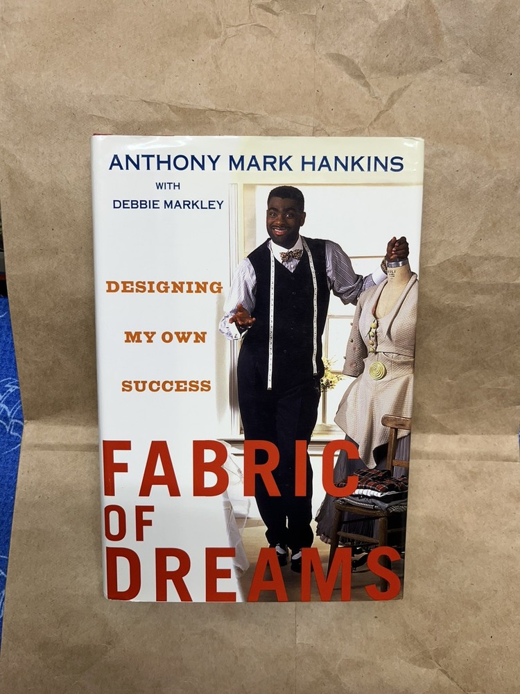 Fabric Of Dreams By Anthony Mark Hankins Signed 1998 First, Second
