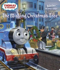 The Missing Christmas Tree (Thomas & Friends) (Glitter Board Book) – GOOD