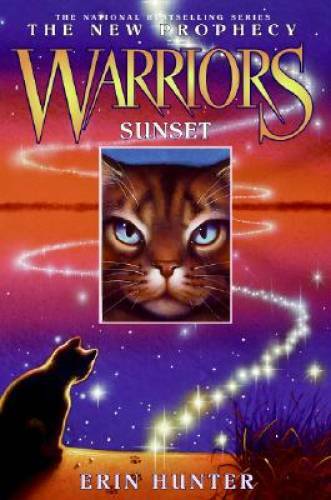 Sunset (Warriors: The New Prophecy, Book 6) – Hardcover By Hunter, Erin – GOOD