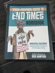 Non-Prophet’s Guide to the End Times : Bible Prophecy for Everyone by Todd…