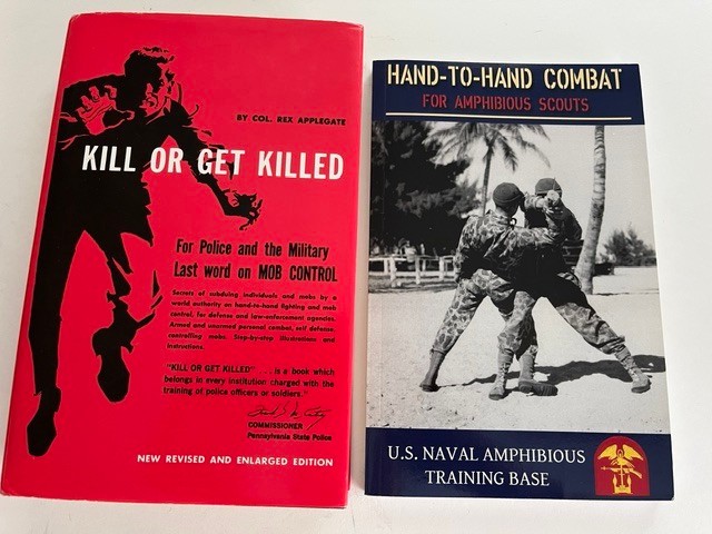 Kill Or Get Killed, Rex Applegate AND Hand-to-Hand Combat, Brand NEW, Fast Ship!