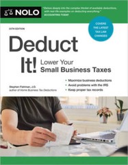 Deduct It: Lower Your Small Business Taxes – Paperback – VERY GOOD