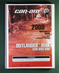 2008 Can-Am Outlander MAX 800 EFI Owner’s Manual: 160 Pages & Protective Covers!