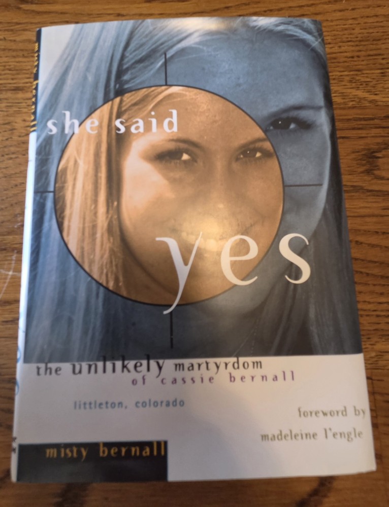 She Said Yes Paperback: Misty Bernall, Plough Publishing House, YA Biography
