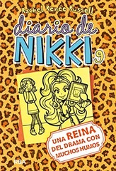 DIARIO DE NIKKI # 9 UNA REINA DEL DRAMA CON MUCHOS HUMOS/ By Rachel Renee