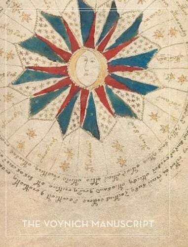The Voynich Manuscript: Full Color Photographic Edition by Author Unknown: New