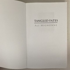 Tangled Fates by Ali Mignonne (2014, Trade Paperback) GC 334 Pages
