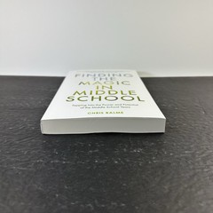 Finding the Magic in Middle School by Chris Balme