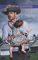 Texas Baby Pursuit (Lone Star – Paperback, by Daley Margaret – Very Good