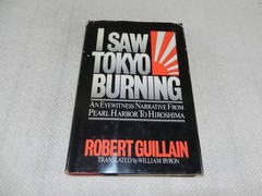 WW II Vichy French journalist in Japan 1941-1945 „I SAW TOKYO BURNING”