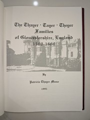 Thayer Tayer Theyer Families Gloucestershire : 1500-1660 | Leather, HC – SIGNED