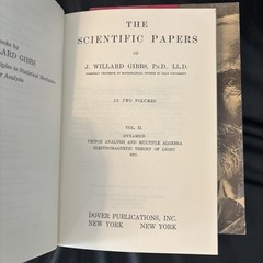 The Scientific Papers of J.Willard Gibbs, Volumes 1 and 2