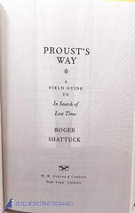 Proust’s Way A Field Guide to 'In Search of Lost Time’ by Roger SHATTUCK F/F 1st
