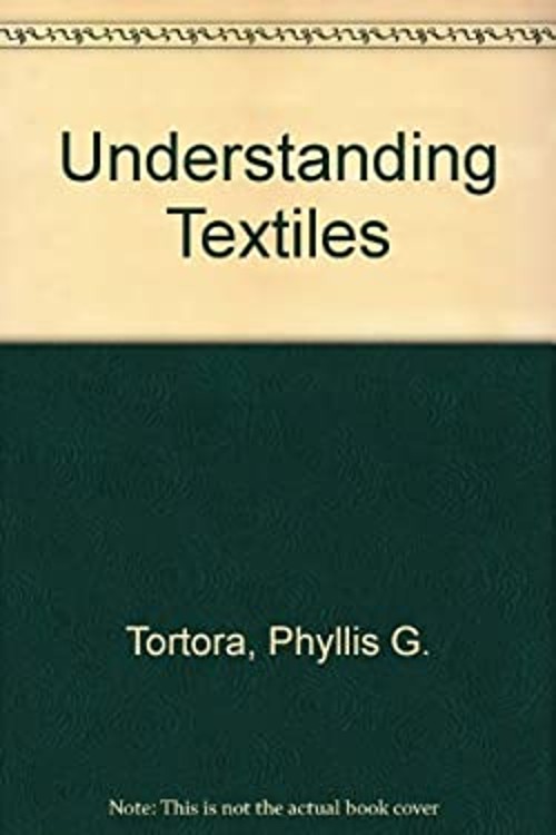 Understanding Textiles Hardcover Phyllis G. Tortora