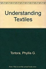 Understanding Textiles Hardcover Phyllis G. Tortora