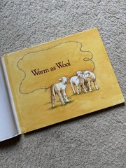 Warm As Wool (Aladdin Picture Books) by Scott Russell Sanders LIKE NEW