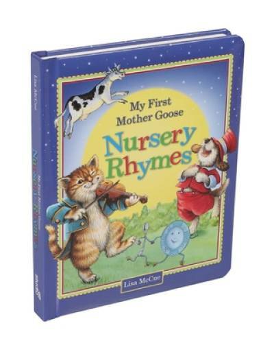 My First Mother Goose Nursery Rhymes – Board book – GOOD