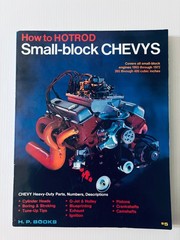 How to Hotrod Small-Block Chevys Bill Fisher & Bob Waar – H.P. Books – Some Wear